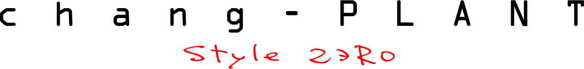 chang-PLANT（チャング・プラント）